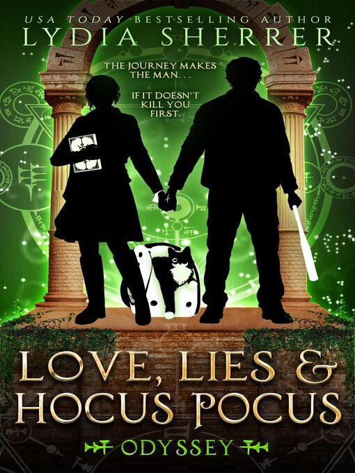 Title details for Love, Lies, and Hocus Pocus Odyssey by Lydia Sherrer - Available